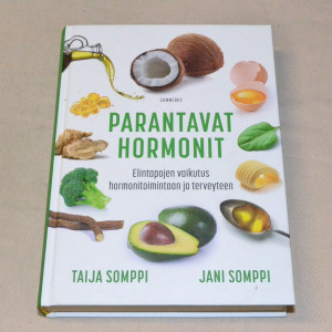 Taija Somppi -  Jani Somppi Parantavat hormonit